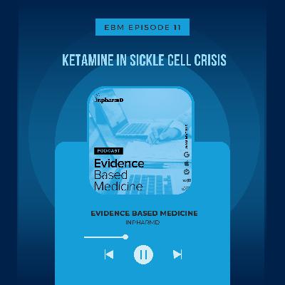 Ketamine for Sickle Cell Disease