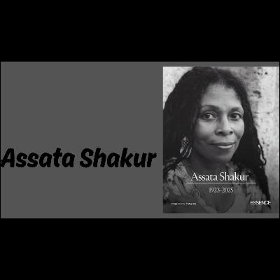 Episode 89 Assata Shakur Episode 89 Assata Shakur
