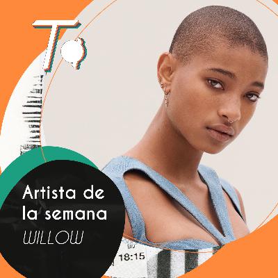 Artista de la semana // El talento de la juventud en WILLOW