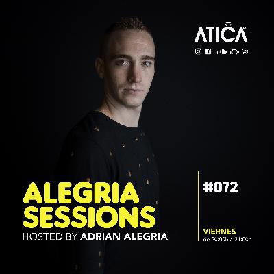 Alegria Sessions #072 | Mix by Adrian Alegria