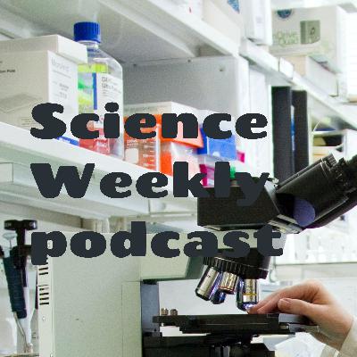 Science Weekly podcast