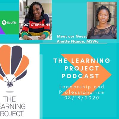 30 Day Podcast: Leadership and Professionalism with Anette Nance, MSWc