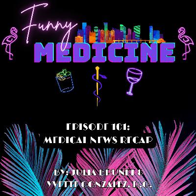 Infrared Contacts, CRISPR Babies & WTF Healthcare | Med News Recap | Funny Medicine Podcast Ep 101