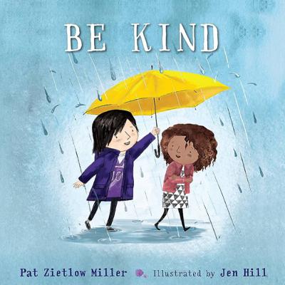 Be Kind (Book Read Aloud)