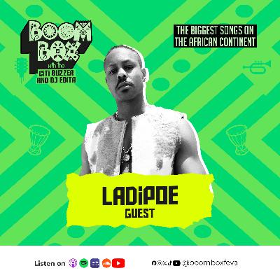 Boom Box Ft Ladipoe EP 18 (Trailer)