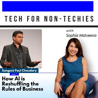 276: How AI is Reshuffling the Rules of Business 276: How AI is Reshuffling the Rules of Business