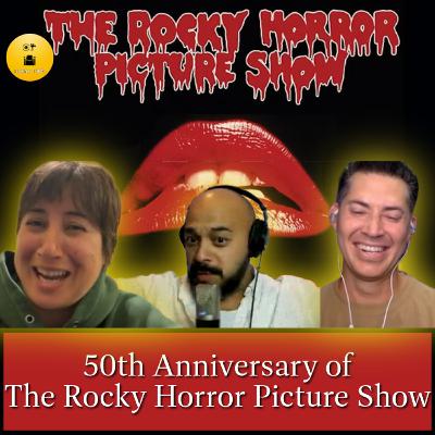 S2E5 - The Rocky Horror Picture Show 50th Anniversary