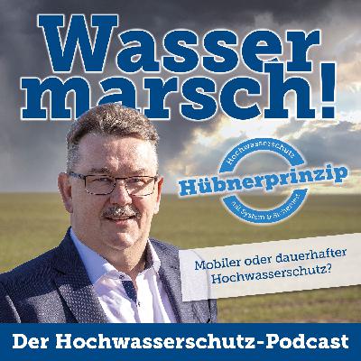 #141 Mobiler oder dauerhafter Hochwasserschutz?