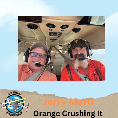 Orange Crushing It with Jerry Marti