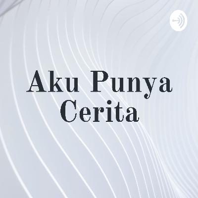 Aku Punya Cerita