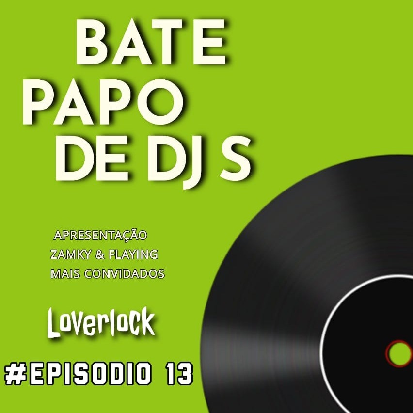 #PODCAST PAPO DE DJS