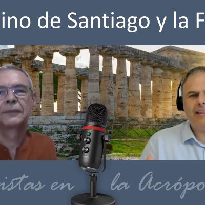 El Camino de Santiago de Compostela y la Filosofía. Entrevistas en la Acrópolis. 032 El Camino de Santiago de Compostela y la Filosofía. Entrevistas en la Acrópolis. 032