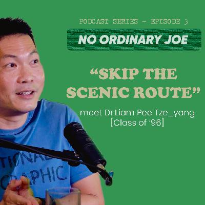 No Ordinary Joe // Episode 3 // Skip the Scenic Route