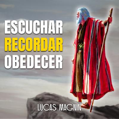 Prédica ► El último discurso de Moisés ► Lucas Magnin