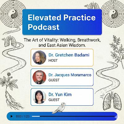 Dr. Jacques MoraMarco and Dr. Yun Kim: Walking Your Way to Vitality Dr. Jacques MoraMarco and Dr. Yun Kim: Walking Your Way to Vitality