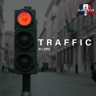 #2 S1-E2 Traffic-Mattrum Naamum