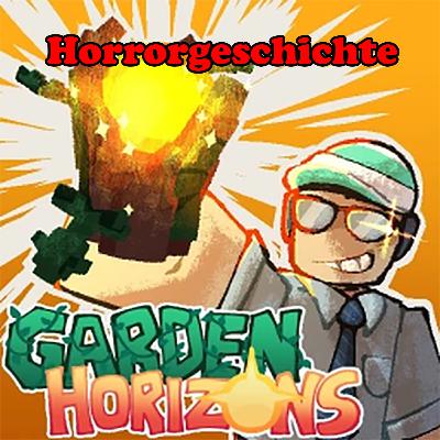 Garden Horizons Gruselige Roblox Horrorgeschichte: Die Freunde Garden Horizons Gruselige Roblox Horrorgeschichte: Die Freunde