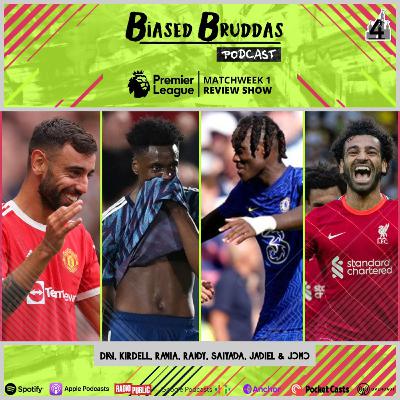 Premier League Matchweek 1 Review