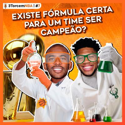 7. 3TorcemNBA #7 | Começam as finais da NBA: Suns x Bucks! Existe fórmula para montar um time campeão? Experiência ou juventude pra decidir? Raulzinho e Didi criticados e Brasil fora das Olimpíadas