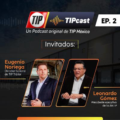 TIPCast EP 2. Eficiencia Logística en el Transporte