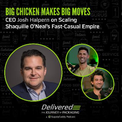 Big Chicken Makes Big Moves: CEO Josh Halpern on Scaling Shaquille O’Neal’s Fast-Casual Empire Big Chicken Makes Big Moves: CEO Josh Halpern on Scaling Shaquille O’Neal’s Fast-Casual Empire