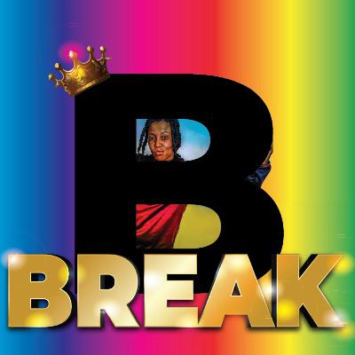 Episode 19: Break (Over)