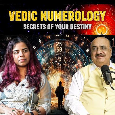 Vedic Numerology - Unlock Your Destiny with Prof. Ashok Bhatia