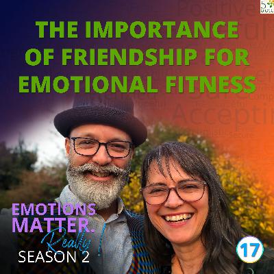 The importance of friendship for emotional fitness The importance of friendship for emotional fitness
