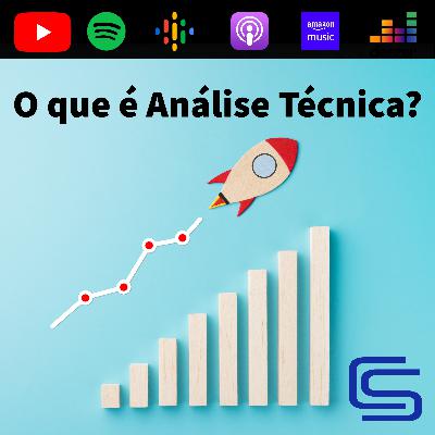 O que é Análise Técnica? - 025