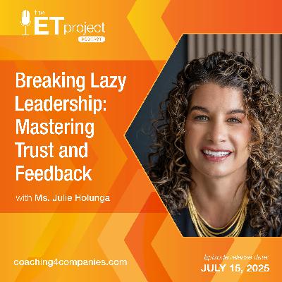 Breaking Lazy Leadership: Mastering Trust and Feedback Breaking Lazy Leadership: Mastering Trust and Feedback