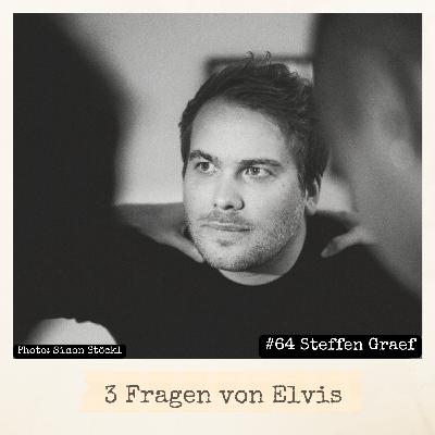 #64 Steffen Graef | Wie definierst du deinen Platz in diesem Musikgeschäft ?