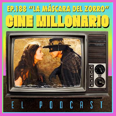 188 - La máscara del Zorro con Álvaro Godoy 188 - La máscara del Zorro con Álvaro Godoy