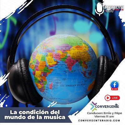 La condición del mundo con la música - EP79