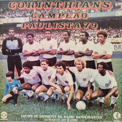 Disco: Corinthians campeão paulista de 1979 (Show de Rádio) #18