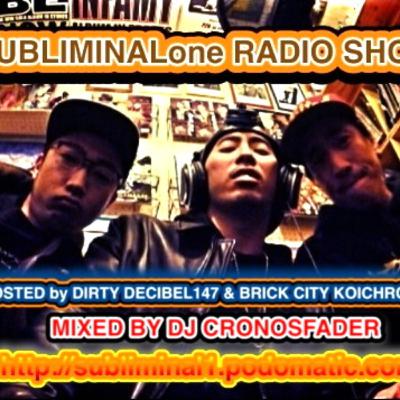 SUBLIMINALone RADIO SHOW Vol,4