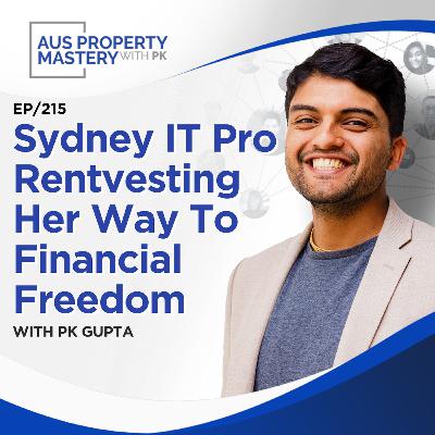Sydney IT Pro Rentvesting Her Way To Financial Freedom