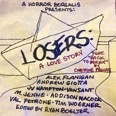 LOSERS: A Love Story - Part 14 LOSERS: A Love Story - Part 14