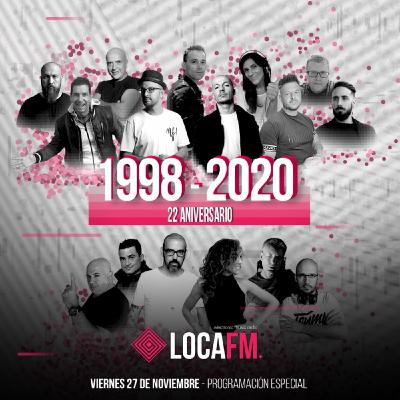 LOCA FM, ESPECIAL 22 ANIVERSARIO - Cristian Varela (00:00-01:00h) LOCA FM, ESPECIAL 22 ANIVERSARIO - Cristian Varela (00:00-01:00h)