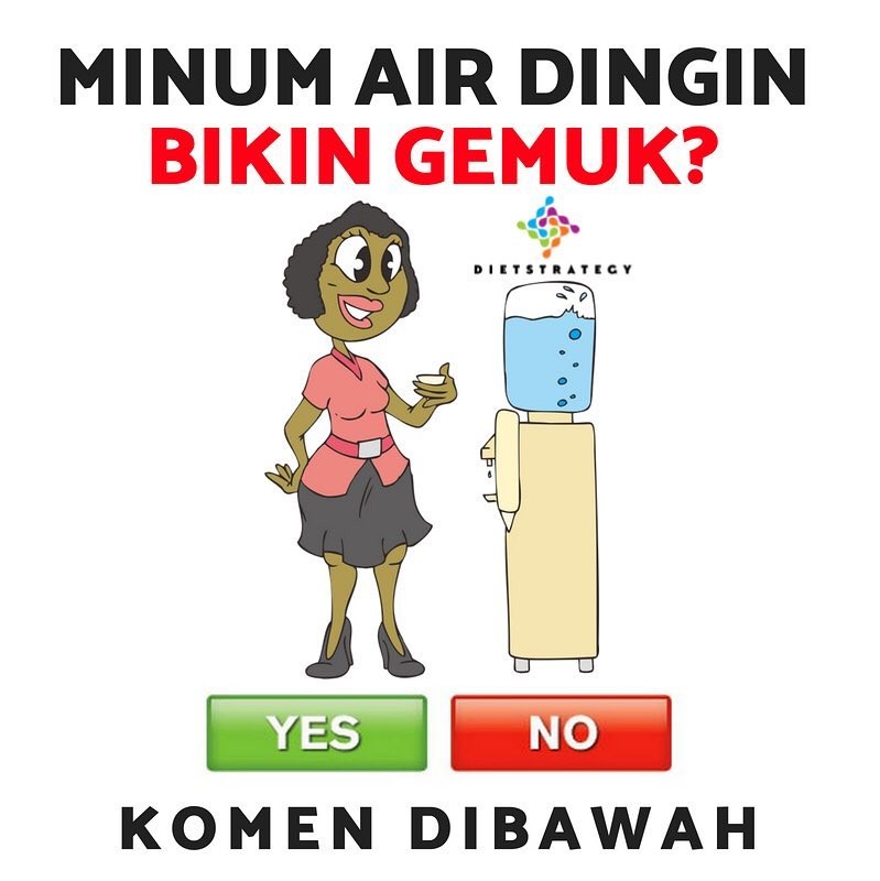 Tips 1 - Benarkah air es membuat gemuk?