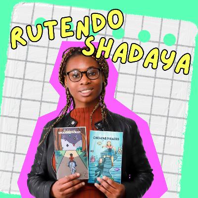 119. Rutendo Shadaya, celle qui écrivait son premier roman à 9 ans