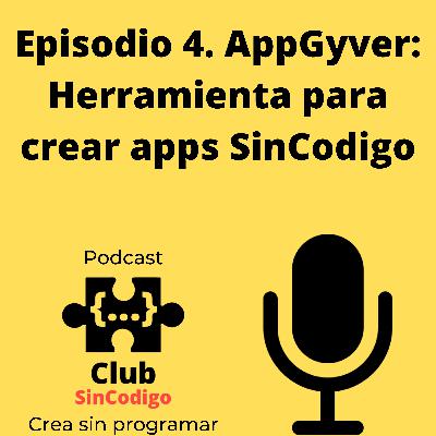 4. AppGyver: CREA tu APP 📱 Sin Codigo y 💲¡GRATIS!💲