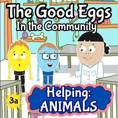 The Good Eggs in the Community | Helping Animals Part 1