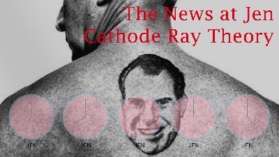 Cathode Ray Theory--The News at Jen