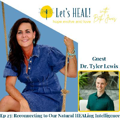 Ep 25: HEALing Our Nervous System through Reconnection of Our Natural HEALing Intelligence | NetworkSpinal | Energetic Healing