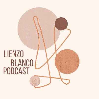 Lienzo Blanco Podcast