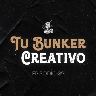 Ep. 89 Tu Bunker Creativo - Ventajas y Desventajas de tener tu Propio Espacio
