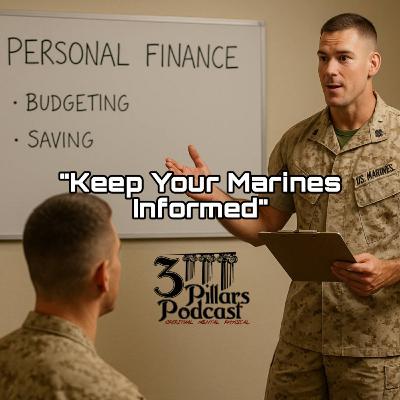 Mastering Leadership: Keep Your Marines Informed | Ep. 34, Season 6 Mastering Leadership: Keep Your Marines Informed | Ep. 34, Season 6