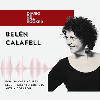 #06 | FAMILIA CASTINGUERA: ELEGIR TALENTO CON OJO, ARTE Y CORAZÓN #06 | FAMILIA CASTINGUERA: ELEGIR TALENTO CON OJO, ARTE Y CORAZÓN