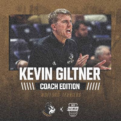 Coach Edition: Kevin Giltner | Wofford Head Coach