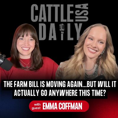 286: The Farm Bill Is Moving Again… But Will It Actually Go Anywhere This Time? 286: The Farm Bill Is Moving Again… But Will It Actually Go Anywhere This Time?